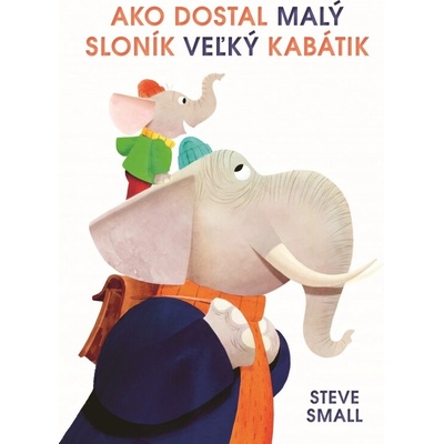 Ako dostal malý sloník veľký kabátik