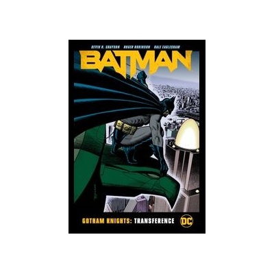 Batman: Gotham Knights: Transference Grayson Devin