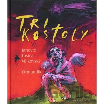 Tri kostoly autorov, Ormandik Marek