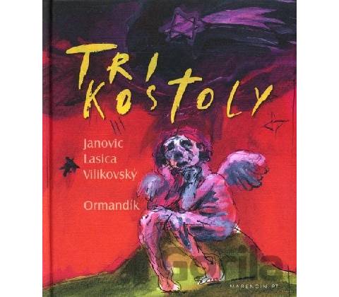 Tri kostoly autorov, Ormandik Marek