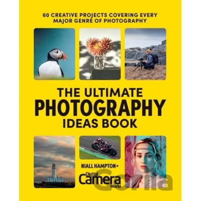 The Ultimate Photography Ideas Book - Digital Camera Magazine