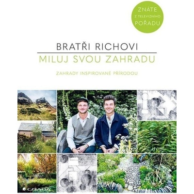 Miluj svou zahradu