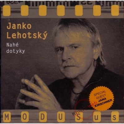Janko Lehotský - Nahé dotyky