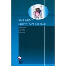 Karcinomy dutiny ústní a hltanu