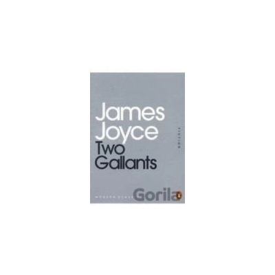 Two Gallants - James Joyce