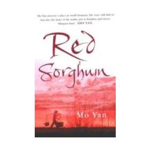 Red Sorghum | Mo Yan (2012)