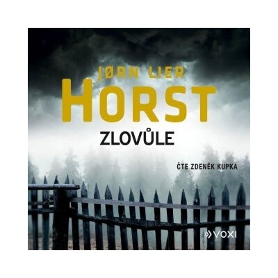 Zlovůle - Jørn Lier Horst