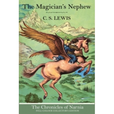 Chronicles of Narnia - The Magician´s Nephew