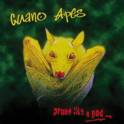 Guano Apes - Proud Like A God LP