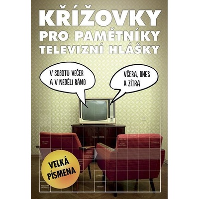 Křížovky pro pamětníky - Televizní hlášky