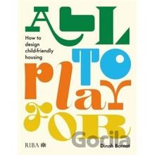 All to Play For - Dinah Bornat