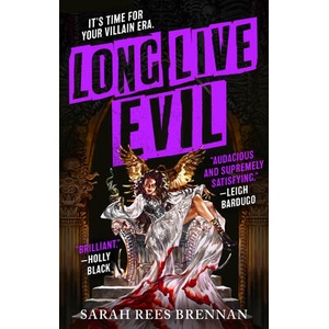 LONG LIVE EVIL (ISBN: 9780316568715)