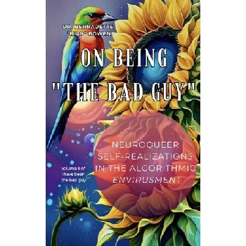 On being "the bad guy" | Dr. Bernadette "bird" Bowen