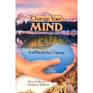 Change Your Mind and Keep the Change | Connirae Andreas (ISBN: 9780911226294)