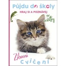 Půjdu do školy Kočička
