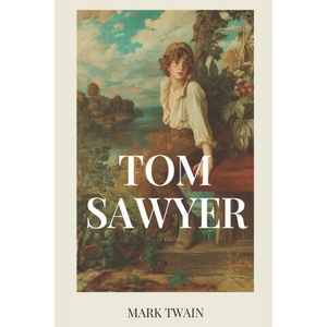 Die Abenteuer des Tom Sawyer | Mark Twain, Lucas Stefano Gatica Goularte (2026)