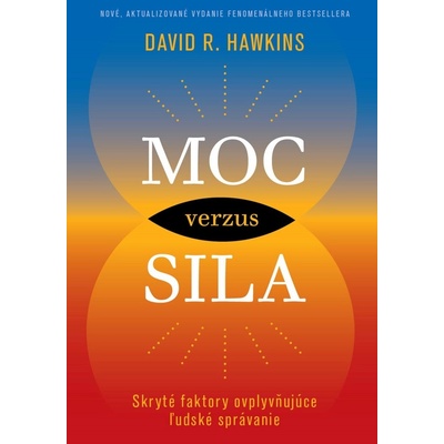 Moc verzus sila - David R. Hawkins