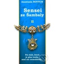 Sensei ze Šambaly 2 - Anastasia Novych