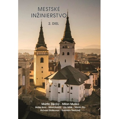 MESTSKÉ INŽINIERSTVO 2. DIEL