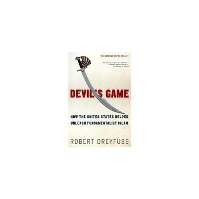 Devil's Game | Robert Dreyfuss