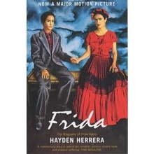 Frida: Biography of Frida Kahlo - H. Herrera