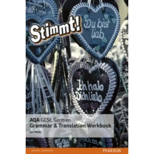 Stimmt! AQA GCSE German Grammar and Translation Workbook | Jon Meier (2016)
