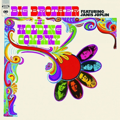 big brother & the holding company featuring Janis Joplin - Big Bbrother & yhe holding company LP