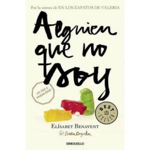 Alguien que no soy / Someone I'm Not | Elisabet Benavent (ISBN: 9788466329972)