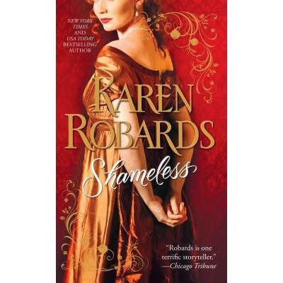 Shameless Robards KarenPaperback