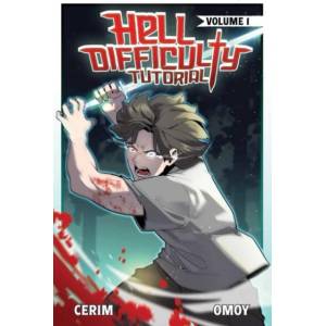 Hell Difficulty Tutorial (Light Novel) Vol. 1 (ISBN: 9781638492733)