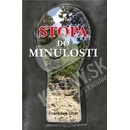 Stopa do minulosti