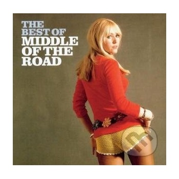 MIDDLE OF THE ROAD: BEST OF -