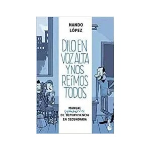 Dilo en voz alta y nos reímos todos (0000)