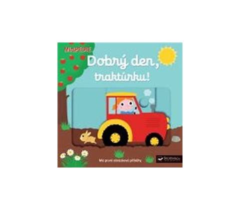 Dobrý den, traktůrku!