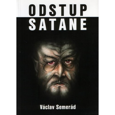 Odstup Satane Václav Semerád