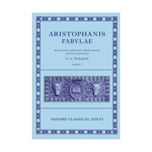 Aristophanis Fabvlae I | ristophanes, N. G. Wilson (ISBN: 9780198721802)