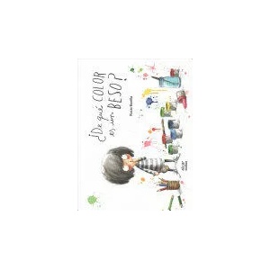 ¿De que color es un beso? | ROCIO BONILLA (ISBN: 9788498457841)