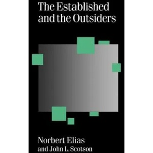 Established and the Outsiders | Norbert Elias, John Lloyd Scotson (1994)
