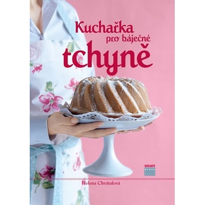 Kuchařka pro báječné tchyně