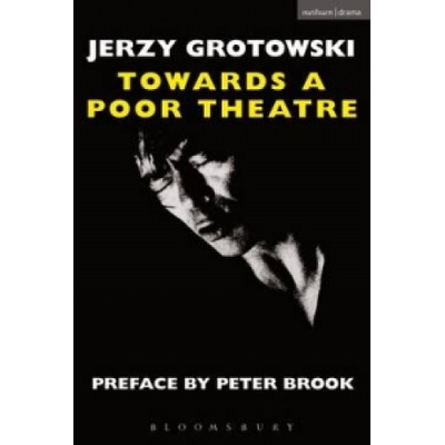 Towards a Poor Theatre