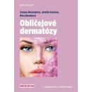 Obličejové dermatózy - MUDr. Zuzana Nevoralová Ph.D., Nina Benáková, Jarmila Rulcová