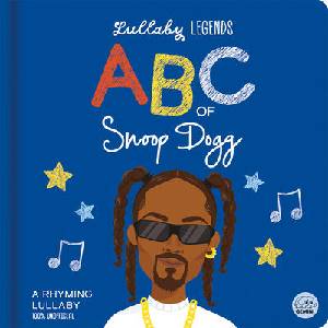 ABC of Snoop Dogg | Aimee Wright (ISBN: 9781836160700)