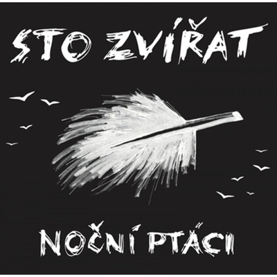 Sto zvířat - Noční ptáci CD