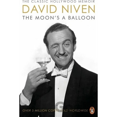 The Moon's a Balloon - David Niven