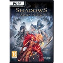 Shadows: Awakening