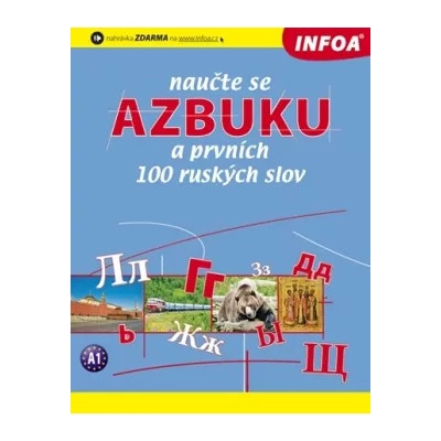 Naučte se azbuku a prvních 100 ruských slov
