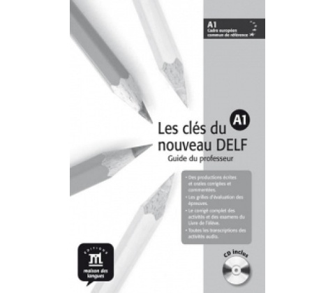 Les cles du nouveau DELF