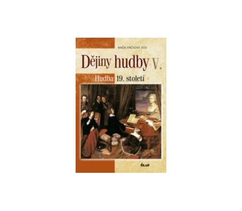 Dějiny hudby V. + CD