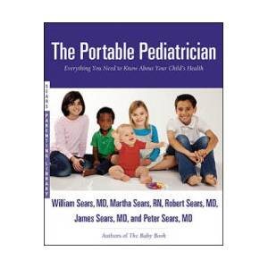 The Portable Pediatrician: Everything You Need to Know about Your Child's Health (ISBN: 9780316017480)