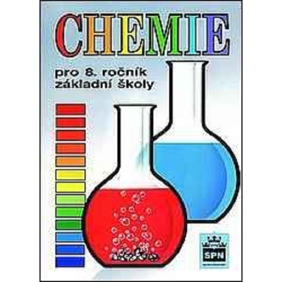 Chemie pro 8. ročník základní školy - Hana Čtrnáctová a kol.
